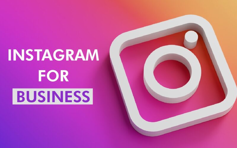 الدليل الشامل لاستخدام انستجرام للاعمال (Instagram Business)